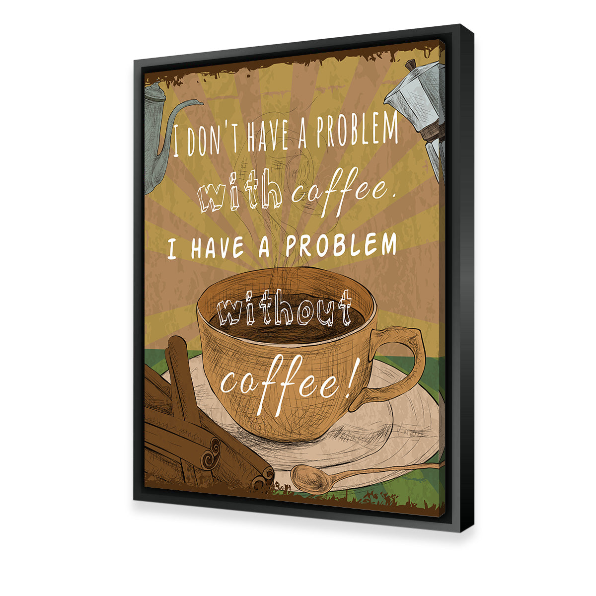 Stylish Coffee Problems Wall Art for Your Home Decor